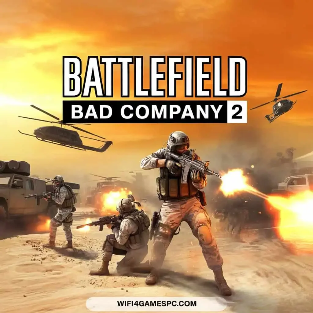 تحميل لعبة Battlefield Bad Company 2 للكمبيوتر مجانًا