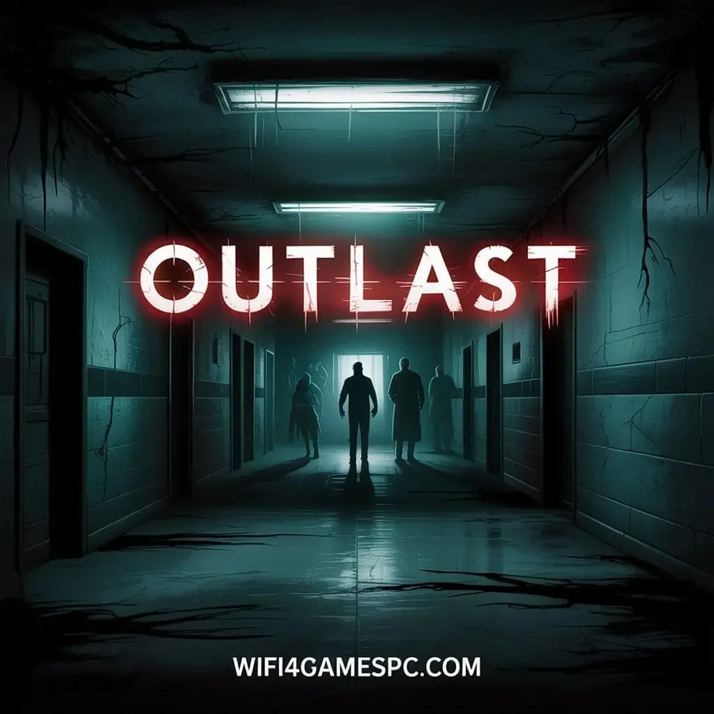 تحميل لعبة Outlast الاصلية للكمبيوتر من ميديا فاير