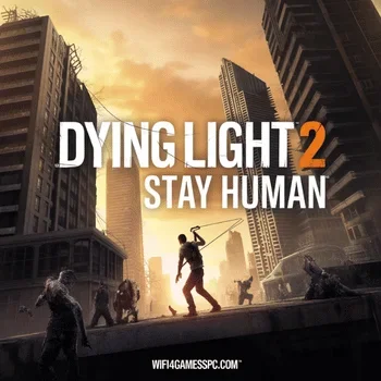 تنزيل التحديث المجاني للعبة Dying Light 2 Stay Human