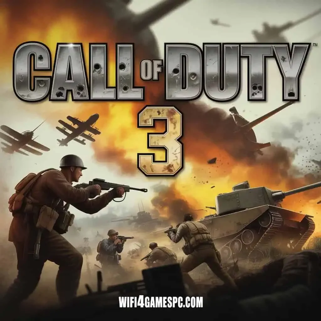 تحميل لعبة Call of Duty 3 الاصلية مضغوطة من ميديا فاير